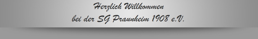 Herzlich Willkommen
bei der SG Praunheim 1908 e.V.